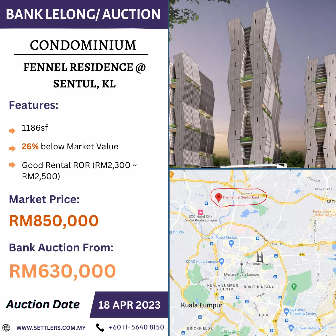 Bank Lelong for The Fennel, Fennel Residence, Sentul, Kuala Lumpur for Auction
