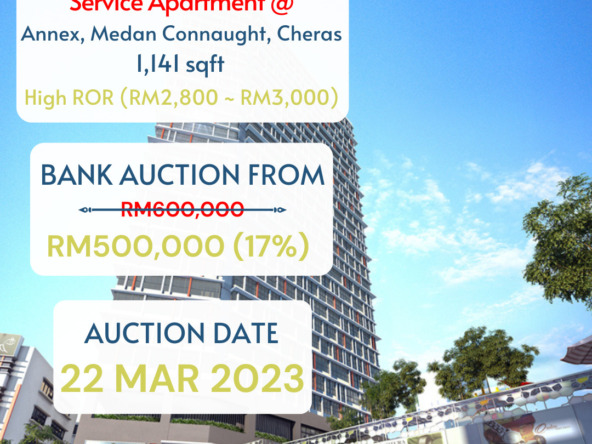 bank lelong Annex, Medan Connaught, Cheras, Kuala Lumpur for Auction