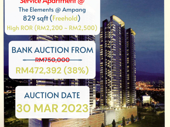 bank lelong The Elements, Ampang, Kuala Lumpur for Auction