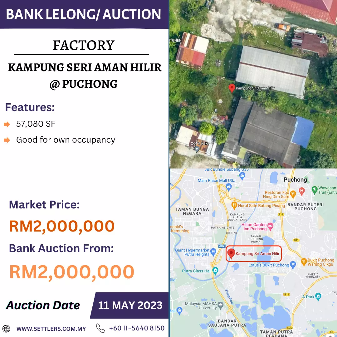 Bank Lelong Factory @ Kampung Seri Aman Hilir, Puchong, Selangor for Auction