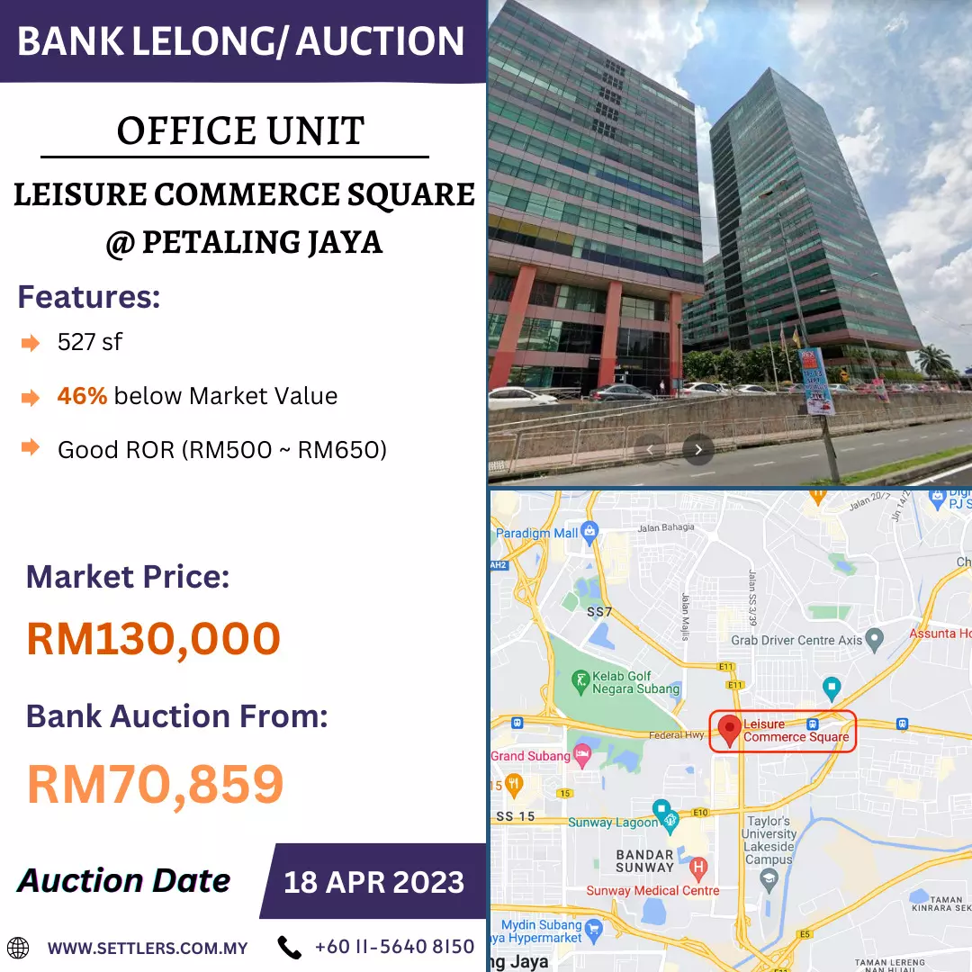 Bank Lelong Office Unit @ Leisure Commerce Square, Petaling Jaya, Selangor for Auction