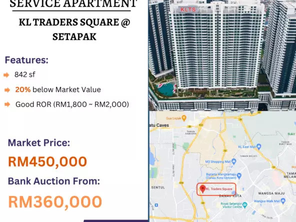 Bank Lelong Service Apartment @ KL Traders Square, Setapak, Kuala Lumpur for Auction