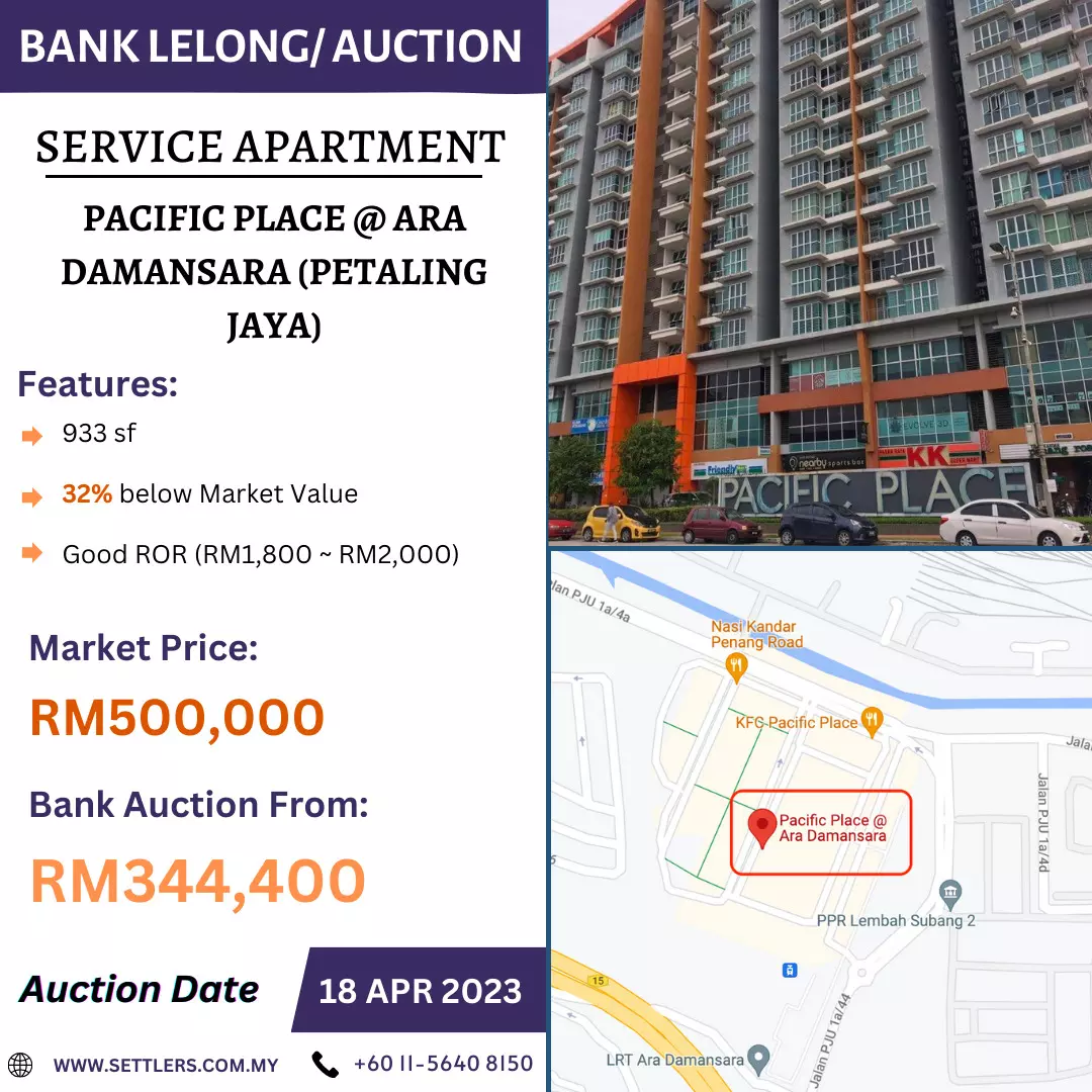 Bank Lelong Service Apartment @ Pacific Place, Ara Damansara, Petaling Jaya, Selangor for Auction