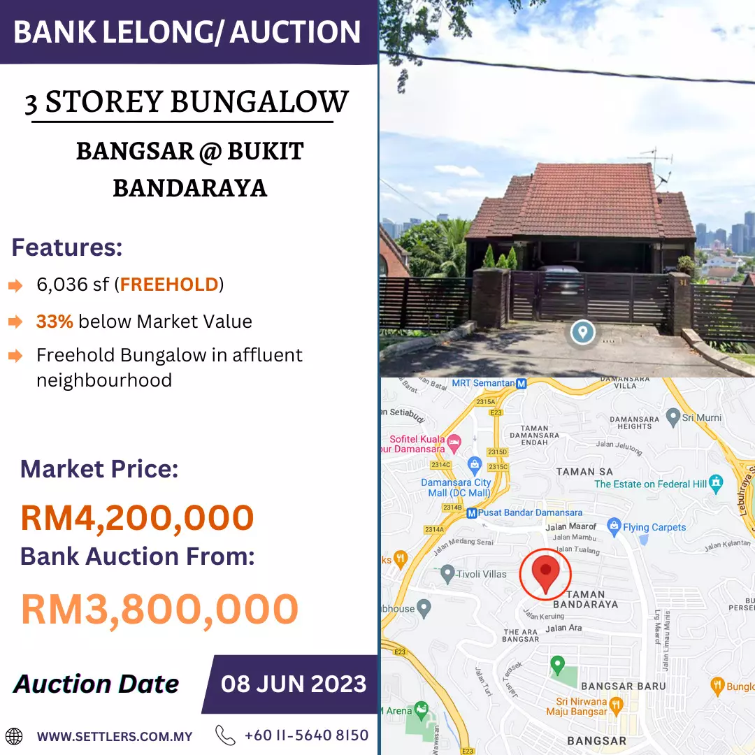 Bank Lelong 3 Storey Bungalow @ Bangsar, Bukit Bandaraya, Kuala Lumpur for Auction