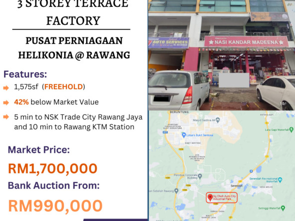 Bank Lelong 3 Storey Terrace Factory @ Pusat Perniagaan Helikonia, Rawang, Selangor for Auction