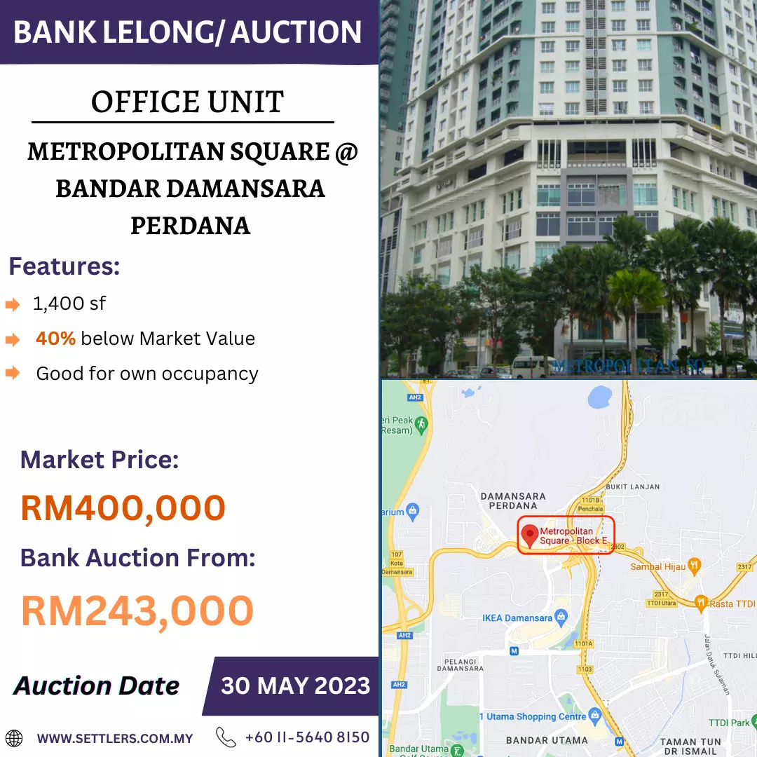 Bank Lelong Office Unit @ Metropolitan Square, Bandar Damansara Perdana, Petaling Jaya, Selangor for Auction