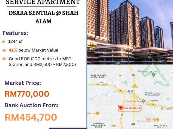 Bank Lelong Service Apartment @ D'Sara Sentral, Shah Alam, Selangor For Auction