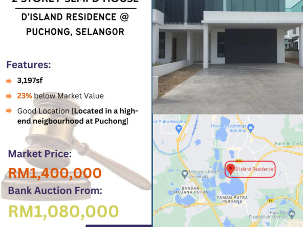 Bank Lelong 2 Storey Semi-D House @ D'Island Residence, Puchong, Selangor for Auction