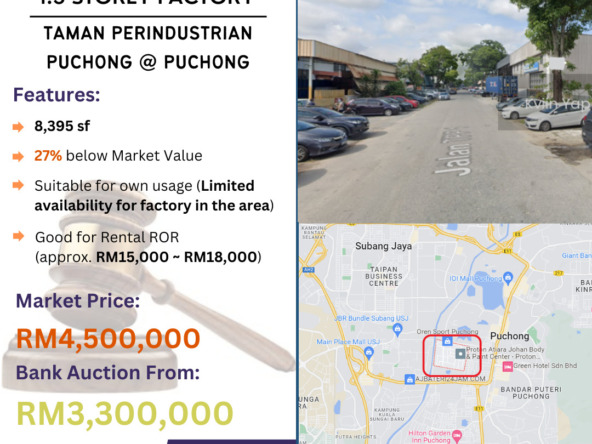 Bank Lelong 1.5 Storey Factory @ Taman Perindustrian Puchong, Puchong, Selangor for Auction