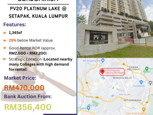 Bank Lelong Condominium @ PV20 Platinum Lake, Setapak, Kuala Lumpur for Auction