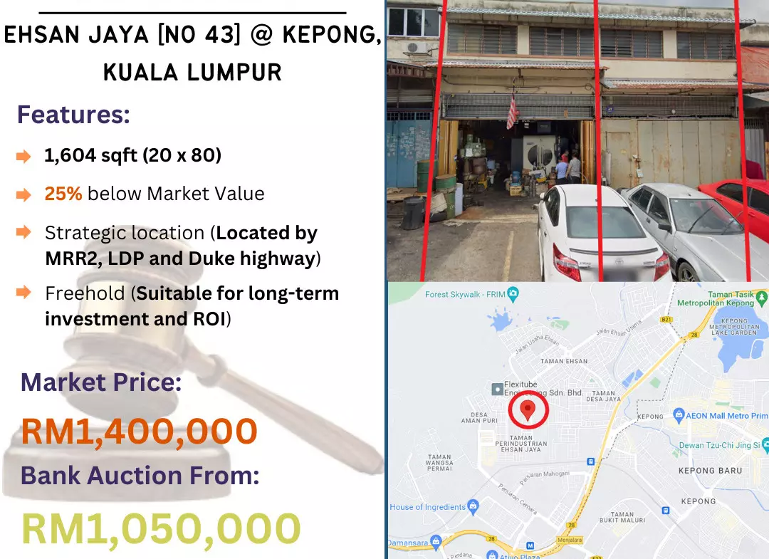 Bank Lelong 1.5 Storey Factory @ Ehsan Jaya [No 43], Kepong, Kuala Lumpur for Auction