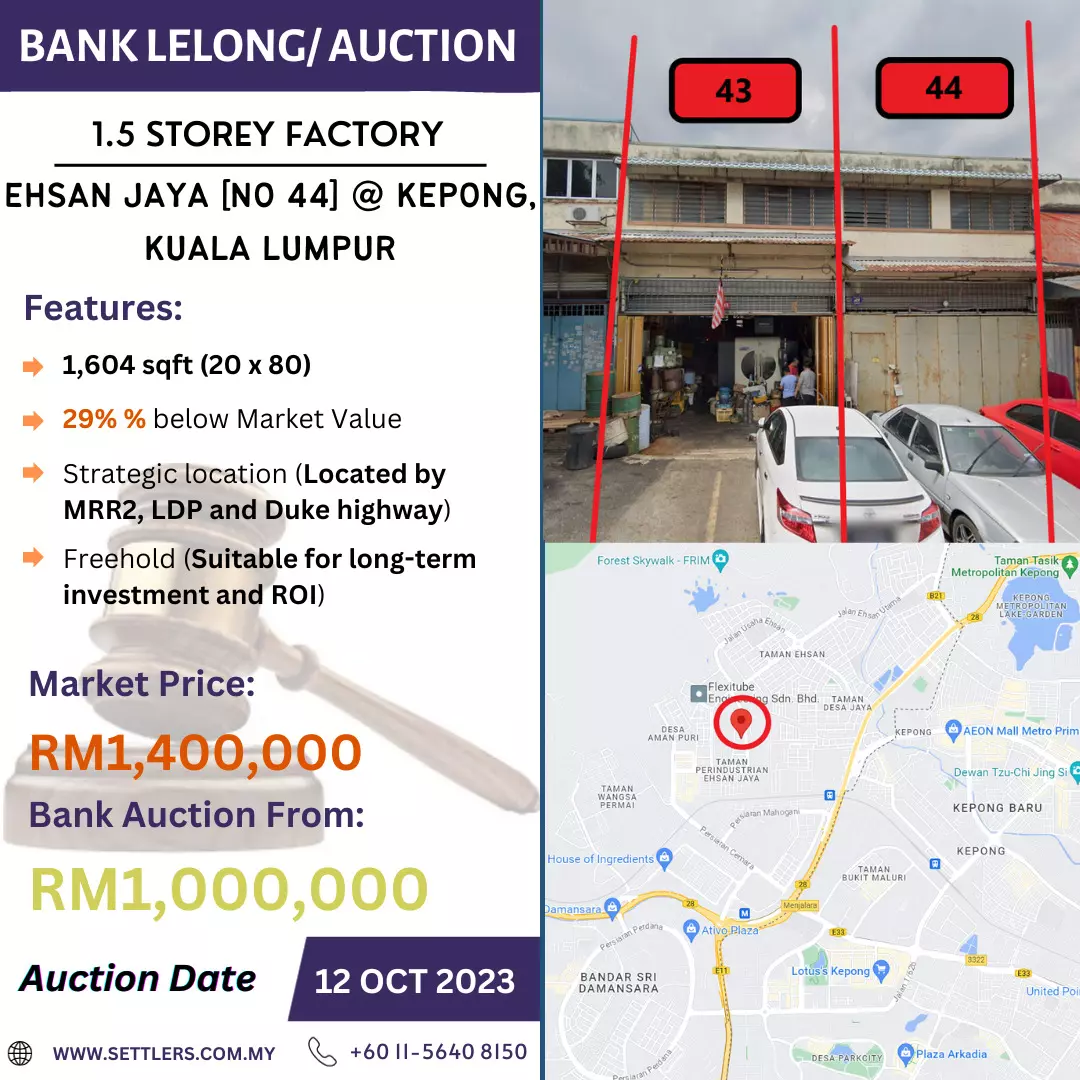 Bank Lelong 1.5 Storey Factory @ Ehsan Jaya [No 44], Kepong, Kuala Lumpur for Auction