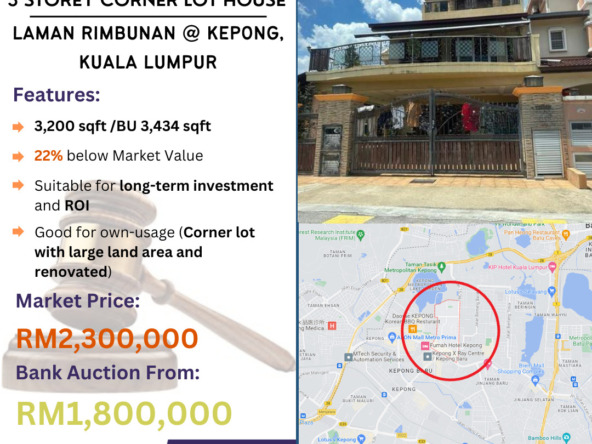 Bank Lelong 3 Storey Corner Lot House @ Laman Rimbunan, Kepong, Kuala Lumpur for Auction