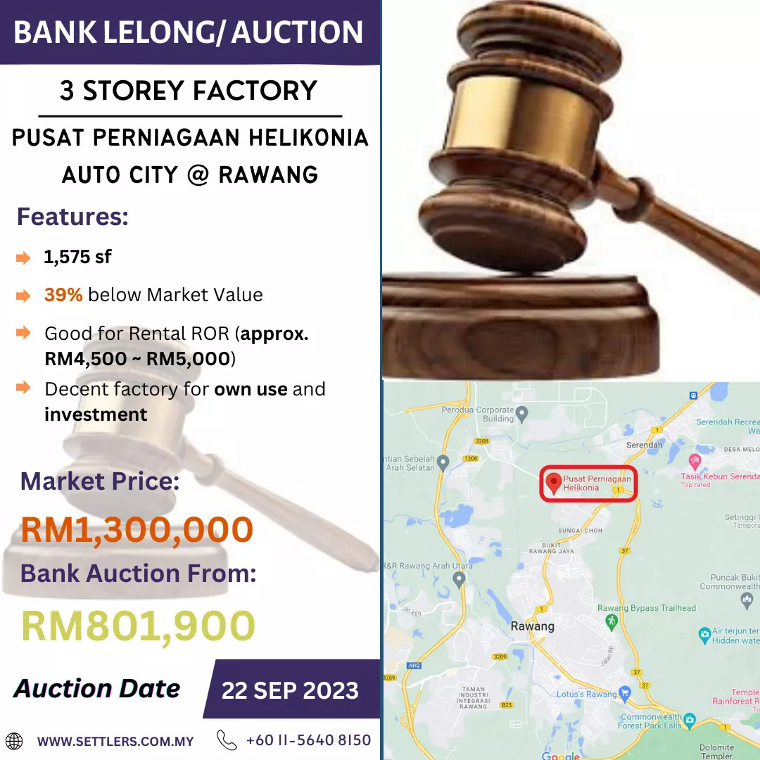 Bank Lelong 3 Storey Factory @ Pusat Perniagaan Helikonia Auto City, Rawang for Auction