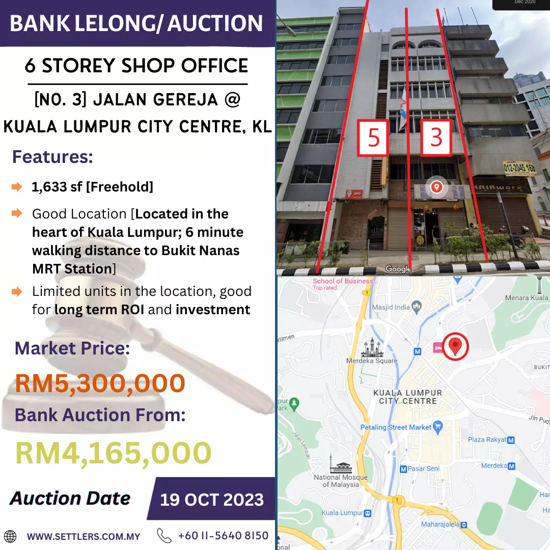 Bank Lelong 6 Storey Shop Office @ [No. 3] Jalan Gereja, Kuala Lumpur City Centre, Kuala Lumpur for Auction