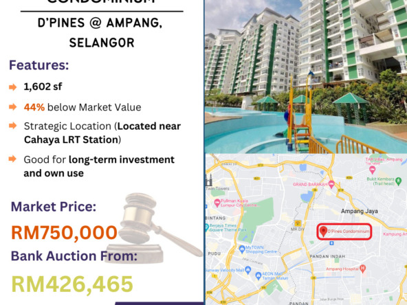 Bank Lelong Condominium @ D’Pines, Ampang, Selangor for Auction