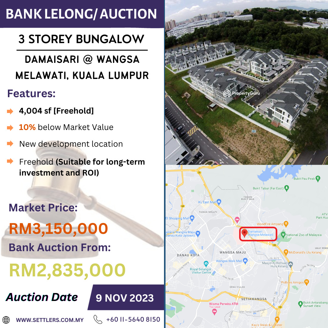 Bank Lelong 3 Storey Bungalow @ Damaisari, Wangsa Melawati, Kuala Lumpur for Auction